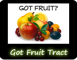 Got Fruit Tract